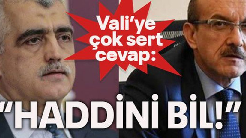 Gergerlioğlu'ndan Vali'ye: Haddini bil!